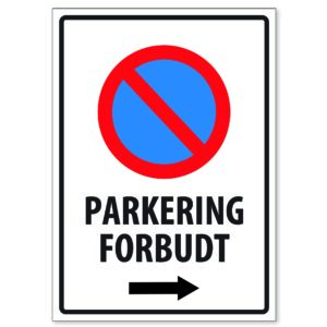 Parkering Forbudt 50×70 Pil Høyre