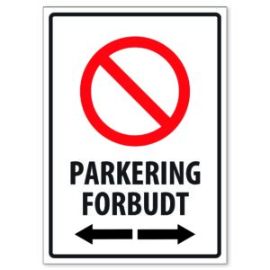 Parkering Forbudt 50×70 Pil Høyre og Venstre
